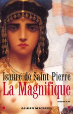 Magnifique (La)
