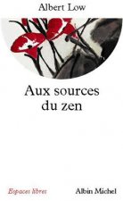 Aux Sources Du Zen