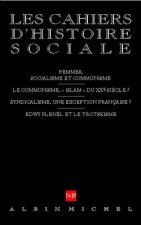 N 19 - Femmes, Socialisme Et Communisme. Le Communisme, Islam Du Xxe Siecle ? Syndicalisme, Une Exception Francaise ? Edwy Plenel Et Le Trotskisme