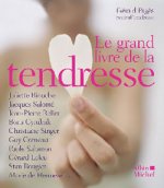 Grand Livre de La Tendresse (Le)