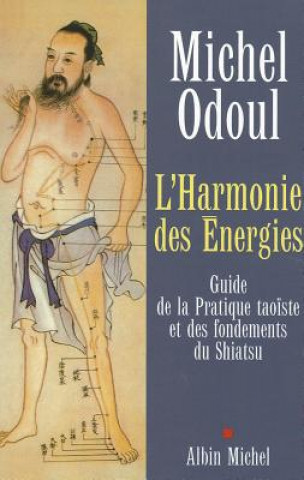 Harmonie Des Energies (L')