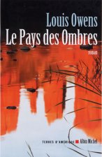 Pays Des Ombres (Le)
