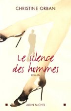 Silence Des Hommes (Le)