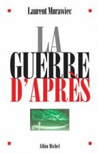 Guerre D'Apres (La)