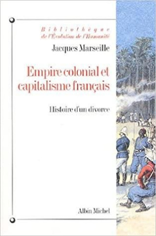 Empire Colonial Et Capitalisme Francais