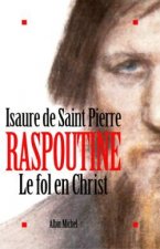 Raspoutine. Le Fol En Christ