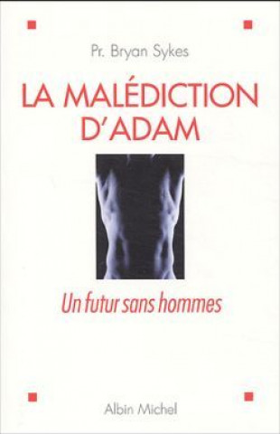 Malediction D'Adam (La)
