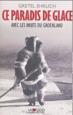 Ce Paradis de Glace