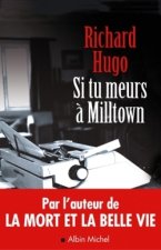 Si Tu Meurs a Milltown