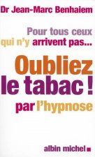 Oublier Le Tabac