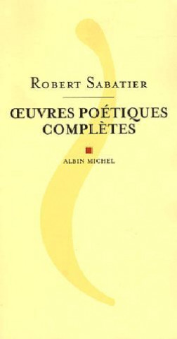 Oeuvres Poetiques Completes