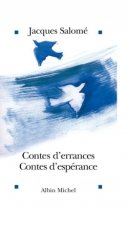 Contes D'Errances, Contes D'Esperance