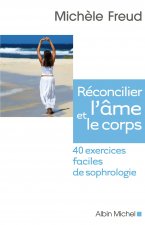 Reconcilier L'Ame Et Le Corps