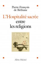 Hospitalite Sacree Entre Les Religions (L')