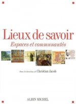 Lieux de Savoir - Tome 1