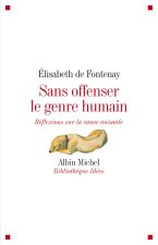 Sans Offenser Le Genre Humain