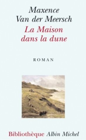 Maison Dans La Dune (La)