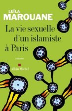 Vie Sexuelle D'Un Islamiste a Paris (La)