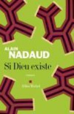 Si Dieu Existe