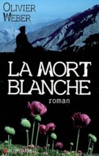 Mort Blanche (La)