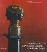 Paradis Secrets D'Yves Saint Laurent Et de Pierre Berge (Les)