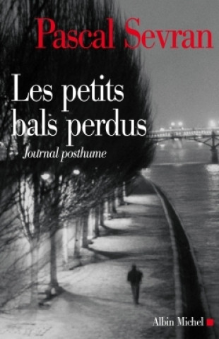 Petits Bals Perdus (Les)