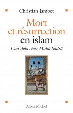 Mort Et Resurrection En Islam