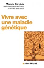Vivre Avec Une Maladie Genetique