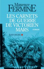 Carnets de Guerre de Victorien Mars (Les)