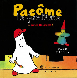 Pacome Et La Fee Colorette