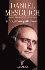 Je N'Ai Jamais Quitte L'Ecole...