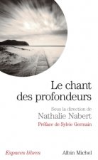 Chant Des Profondeurs (Le)