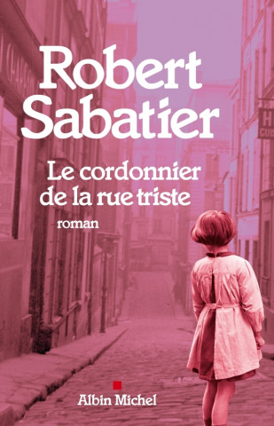 Cordonnier de La Rue Triste (Le)