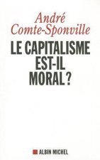 Capitalisme Est-Il Moral ? (Le)
