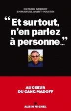 Et Surtout, N'En Parlez a Personne...