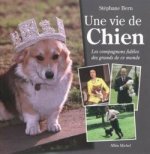 Vie de Chien (Une)
