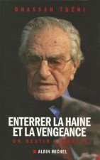 Enterrer La Haine Et La Vengeance