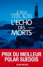 Echo Des Morts (L')