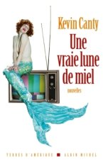 Vraie Lune de Miel (Une)