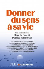 Donner Du Sens a Sa Vie