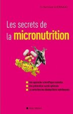 Secrets de La Micronutrition (Les)