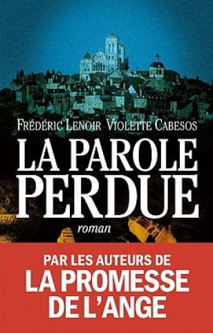 Parole Perdue (La)