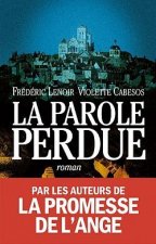 Parole Perdue (La)