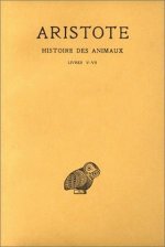 Aristote, Histoire Des Animaux: Livres V-VII