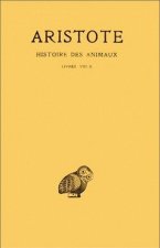 Aristote, Histoire Des Animaux: Livres VIII-X