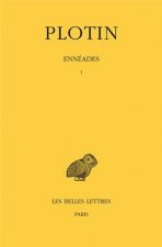 Plotin, Enneades: Tome I: 1re Enneade.