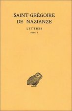 Gregoire de Nazianze, Correspondance: Tome I: Lettres I - C.
