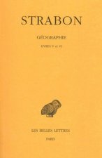 Strabon, Geographie: Tome III: Livres V Et VI. (Italie-Sicile).