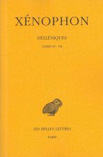 Xenophon, Helleniques: Tome II: Livres IV-VII.