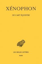 Xenophon, de L'Art Equestre